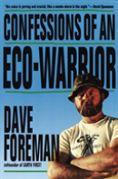Confessions Of An Eco-Warrior