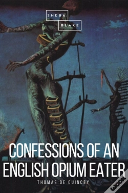 Capa do artigo Confessions Of An English Opium Eater