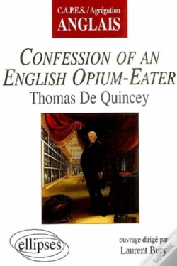 Capa do artigo Confessions Of An English Opium-Eater, Thomas De Quincey