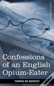 Capa do artigo Confessions Of An English Opium-Eater