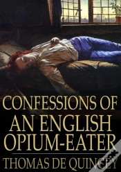 Capa do artigo Confessions Of An English Opium-Eater