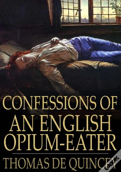 Capa do artigo Confessions Of An English Opium-Eater