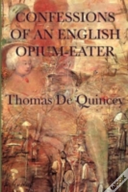 Capa do artigo Confessions Of An English Opium-Eater