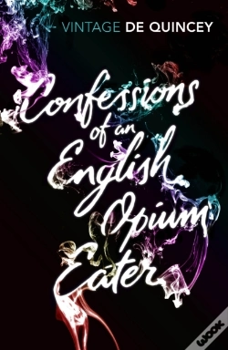 Capa do artigo Confessions Of An English Opium-Eater