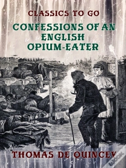 Capa do artigo Confessions Of An English Opium-Eater
