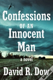 Confessions Of An Innocent Man