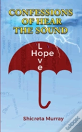 Confessions Of Hear The Sound