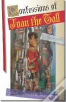 Confessions Of Joan The Tall