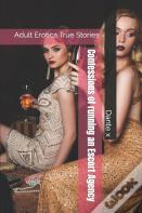 Confessions Of Running An Escort Agency