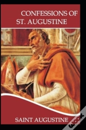 Confessions Of Saint Augustine Illustrated