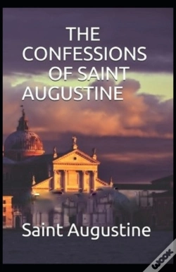 Capa do artigo Confessions Of Saint Augustine( Illustrated Edition)