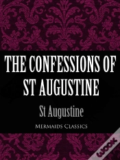 Capa do artigo Confessions Of St Augustine (Mermaids Classics)