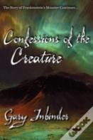 Confessions Of The Creature