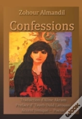 Confessions: Traduction D'Aline Akram Pr