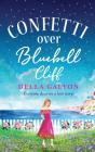 Confetti Over Bluebell Cliff - Preview