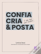 Capa do artigo Confia, Cria & Posta
