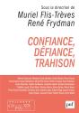 Confiance, Défiance, Trahison - Preview