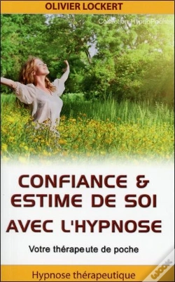 Capa do artigo Confiance Et Estime De Soi Avec L'Hypnose