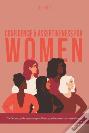 Capa do artigo Confidence & Assertiveness For Women