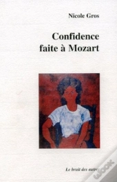 Confidence Faite A Mozart...