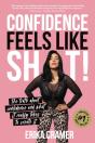 Confidence Feels Like Shit - Preview