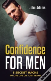 Confidence For Men
