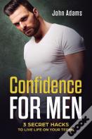 Confidence For Men