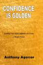 Confidence Is Golden: Igniting Your Conf - Preview