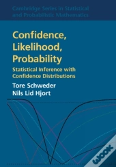 Confidence, Likelihood, Probability