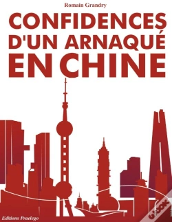 Capa do artigo Confidences D'Un Arnaqué En Chine