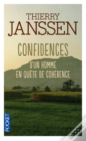 Confidences D'Un Homme En Quête De Cohérence