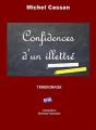 Confidences D'Un Illettré - Preview