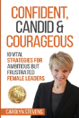 Confident, Candid & Courageous - Preview