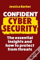 Confident Cyber Security