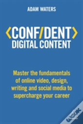 Confident Digital Content