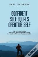 Confident Self Equals Creative Self