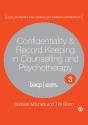 Confidentiality & Record Keeping In Counselling & Psychotherapy - Preview