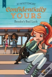 Confidentially Yours #5: Brooke'S Bad Luck