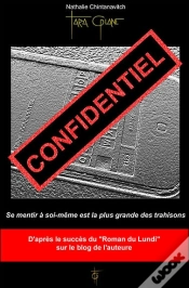Capa do artigo Confidentiel ; Se Mentir À Soi-Même Est La Plus Grande Des Trahisons
