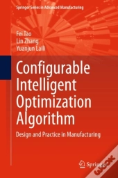 Configurable Intelligent Optimization Algorithm