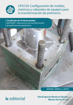 Capa do artigo Configuracion De Moldes, Matrices Y Cabezales De Equipos Para La Transformacion De Polimeros