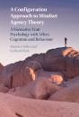 Configuration Approach To Mindset Agency Theory - Preview