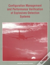 Capa do artigo Configuration Management And Performance Verification Of Explosives-Detection Systems