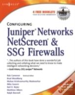 Configuring Juniper Networks Netscreen And Ssg Firewalls
