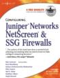 Configuring Juniper Networks Netscreen And Ssg Firewalls - Preview