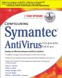 Configuring Symantec Antivirus Enterprise Edition - Preview