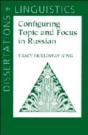 Configuring Topic And Focus In Russian - Preview