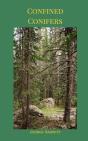 Confined Conifers - Preview