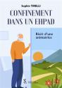 Confinement Dans Un Ehpad - Recit D Une Animatrice - Preview