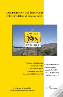 Capa do artigo Confinement Des Étrangers ; Entre Circulation Et Enfermement